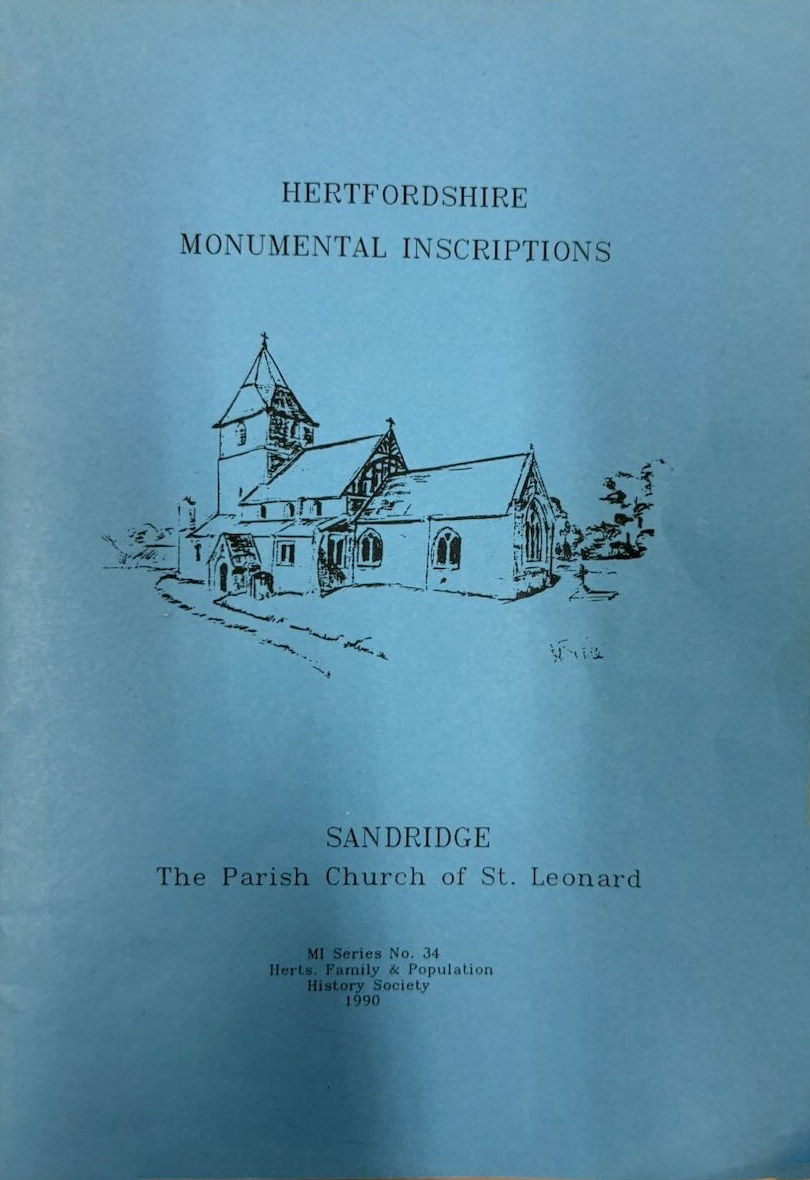 Hertfordshire Monumental Inscriptions - Sandridge. 1990.